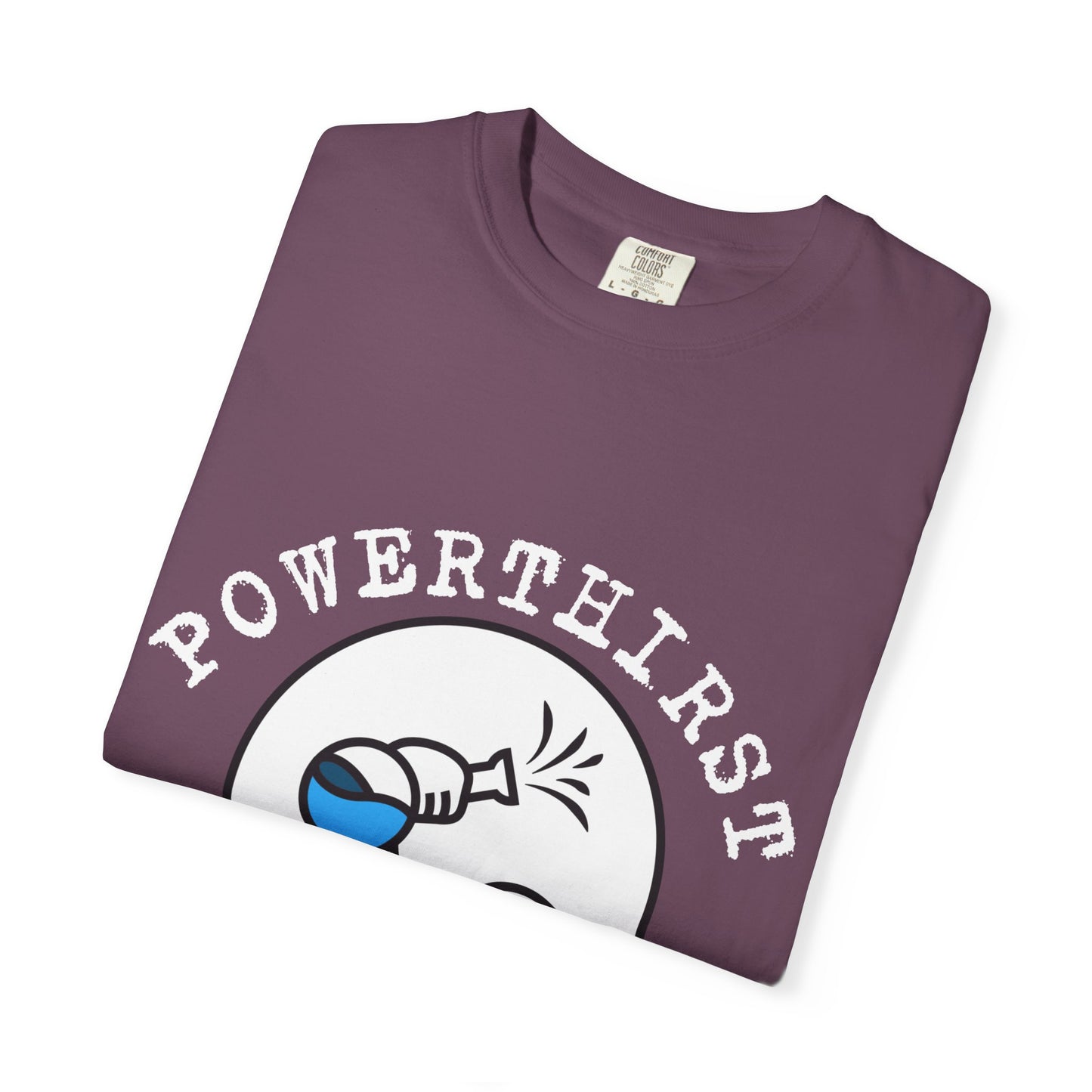 Powerthirst Tee