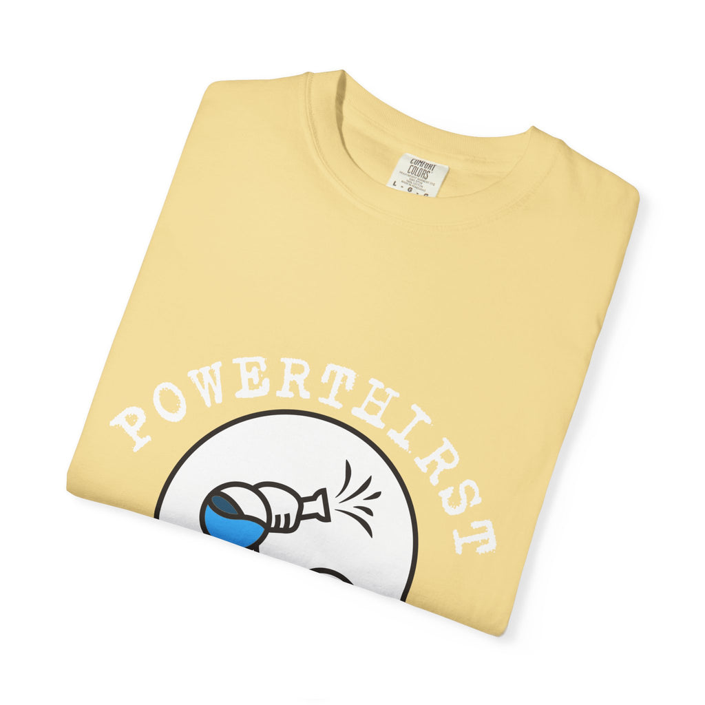 Powerthirst Tee