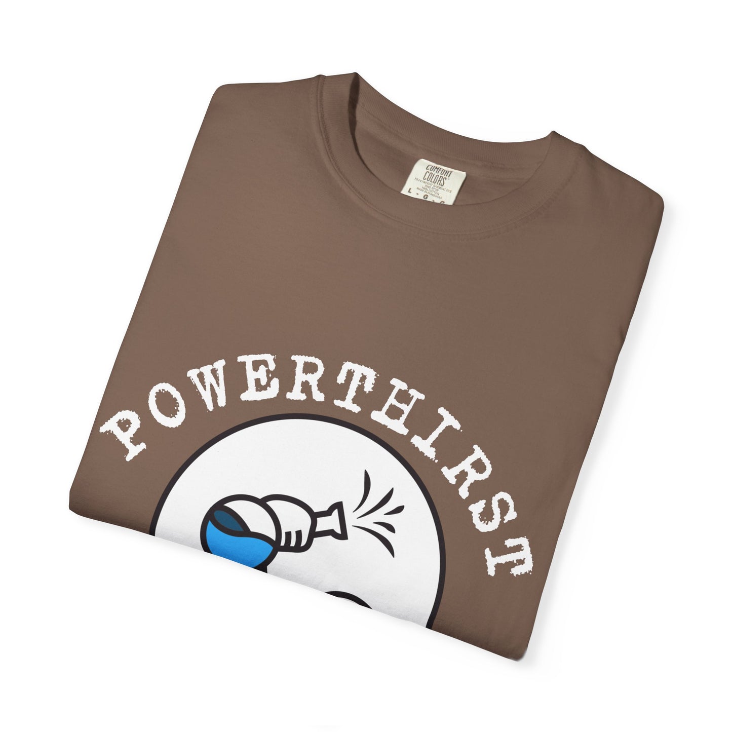 Powerthirst Tee